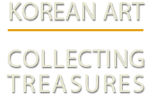 Korean Art: Collecting Treasures