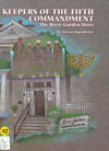 Keepers of the Fifth Commandment
